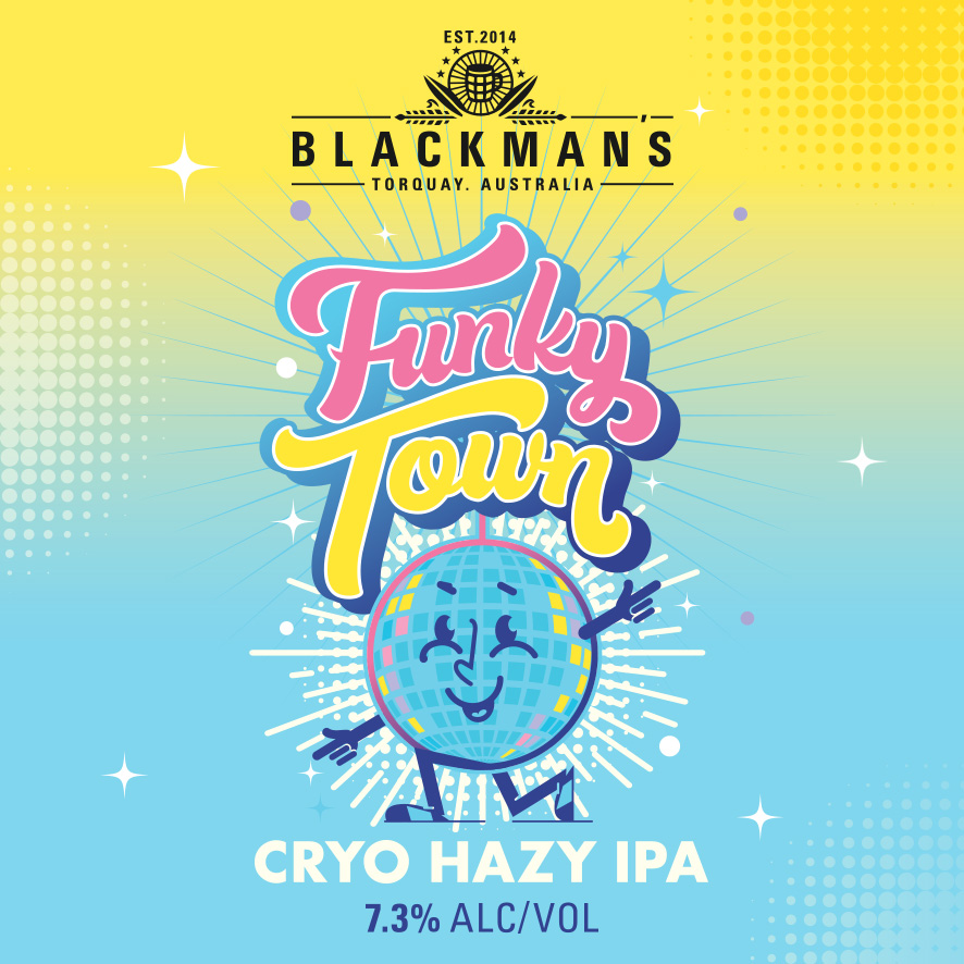 Funky Town Cryo Hazy IPA Blackman's Brewery