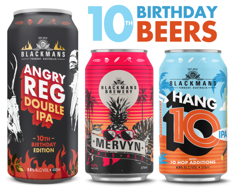 10TH Birthday Beers Blackman s Brewery 10th-birthday-beers-blackman-s-brewery