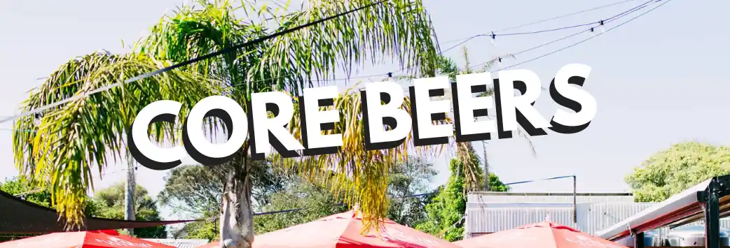CORE BEERS